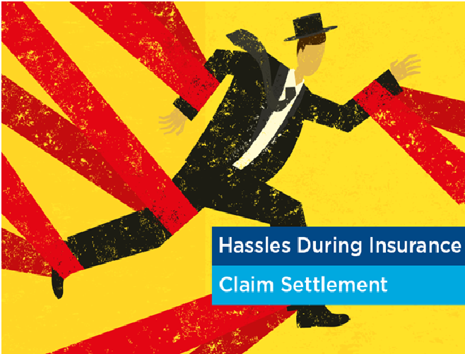 Hassles During Health Insurance Claim Settlement